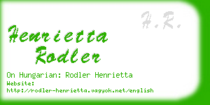 henrietta rodler business card